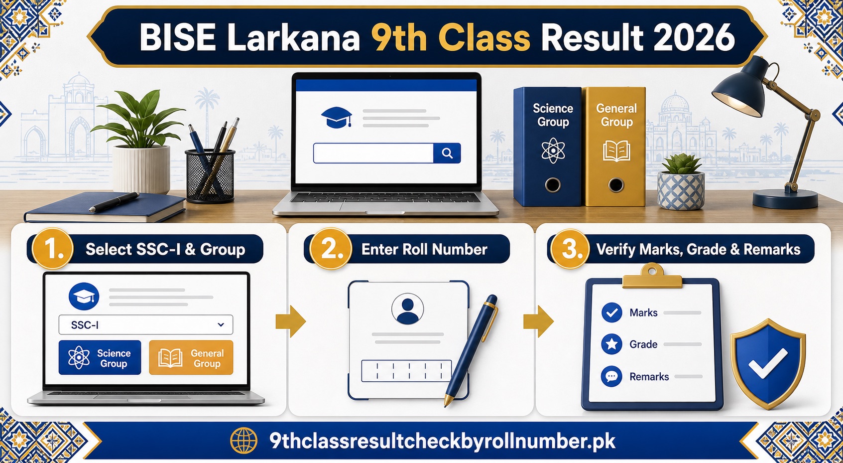 BISE Larkana 9th Class Result 2026 SSC-I group, roll number, marks, grade and remarks verification guide