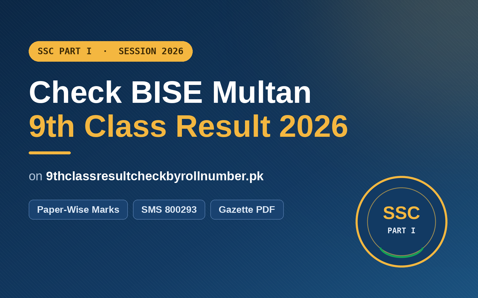 Check BISE Multan 9th Class Result 2026 by roll number, SMS 800293 or gazette on 9thclassresultcheckbyrollnumber.pk