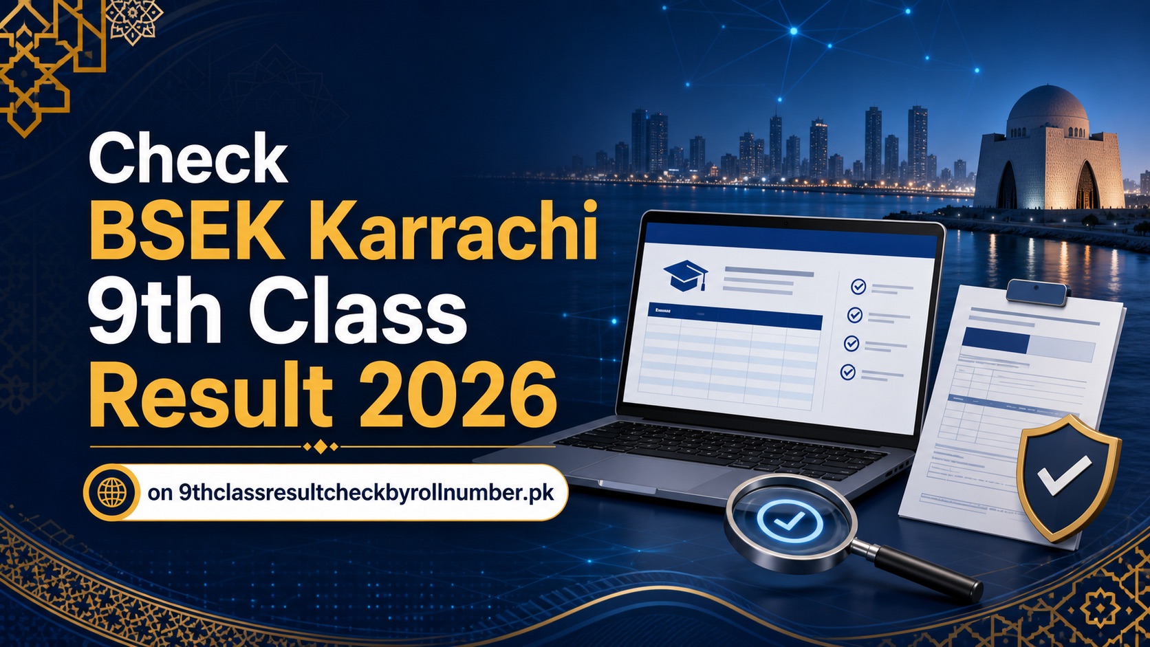Check BSEK Karrachi 9th Class Result 2026 on 9thclassresultcheckbyrollnumber.pk